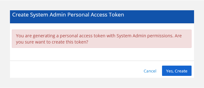 The warning when the token has sysadmin permissions
