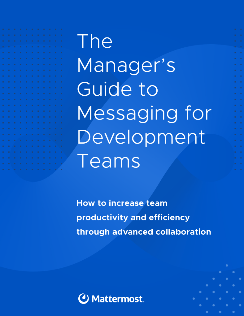 Manager's Guide to Messaging for Development Teams