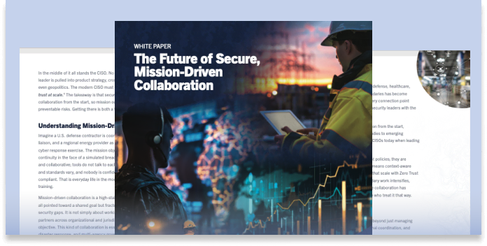 The Future of Secure Mission-Driven Collaboration